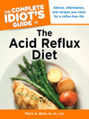 The Complete Idiot's Guide to the Acid Reflux Diet (eBook)
